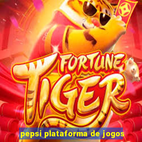 pepsi plataforma de jogos